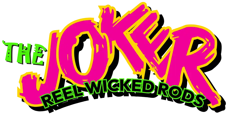 Joker Reel Wicked Rods & Reels